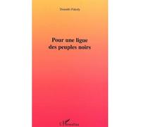 Pour une ligue des peuples noirs