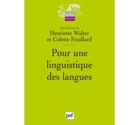 Pour une linguistique des langues - Henriette Walter - Puf - broché - Etude
