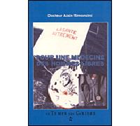 Pour une medecine des hommes libres - André Simoncini - Le Temps Des Cerises - broché - Livre