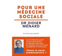 Pour une médecine sociale