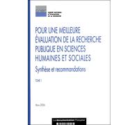Pour une meilleure évaluation de la recherche publique en sciences humaines Tome 1 - B. Amiranoff - Documentation Francaise - broché - Etude