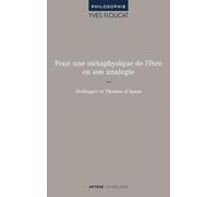 Pour Une Métaphysique De L'être En Son Analogie