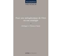 Pour Une Métaphysique De L'être En Son Analogie