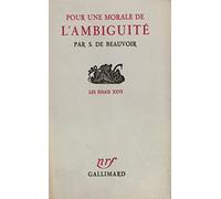 Pour une morale de l'ambiguïté