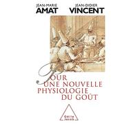 Pour une nouvelle physiologie du goût