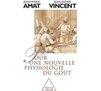 Pour une nouvelle physiologie du goût