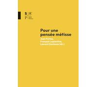 Pour une pensée métisse