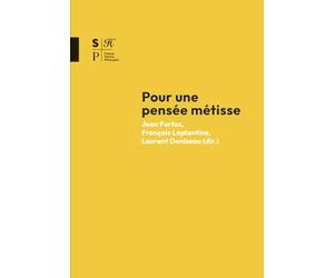 Pour une pensée métisse