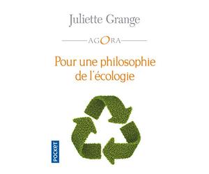Pour une philosophie de l'écologie