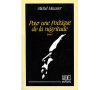 Pour une poétique de la négritude