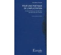 Pour Une Poétique De L'implicitation - Cristal Et Clarie Ou L'art De Faire Du Neuf Avec De L'ancien