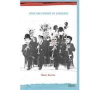 Pour une poignée de sardanes - Marc Sastre - Les Fondeurs De Briques - Livre CD - Essai CD