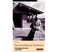 Pour une politique de l'architecture