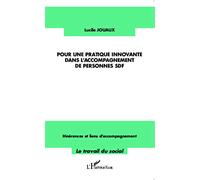 Pour une pratique innovante dans l'accompagnement des personnes SDF