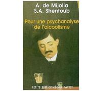 Pour une psychanalyse de l'alcoolisme – Payot