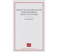 Pour une psychanalyse exploratrice dans la culture