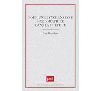 Pour une psychanalyse exploratrice dans la culture