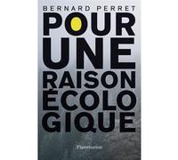 Pour une raison écologique Bernard Perret (Auteur)