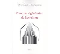 Pour Une Régénération Du Libéralisme