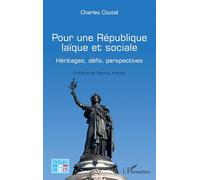 Pour une République laïque et sociale: Héritages, défis, perspectives