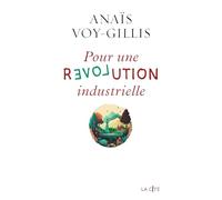 Pour une révolution industrielle