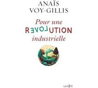 Pour une révolution industrielle