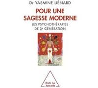 Pour une sagesse moderne Yasmine Lienard (Auteur)