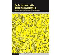 Pour une sécurité sociale de l'alimentation: Construire une Sécurité sociale de l'alimentation