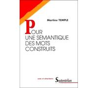 Pour une sémantique des mots construits