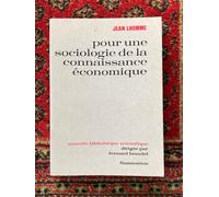 Pour Une Sociologie De La Connaissance Economique