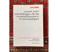 Pour Une Sociologie De La Connaissance Economique