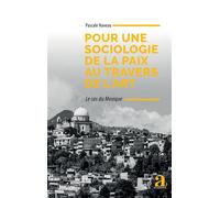 Pour une sociologie de la paix au travers de l'art Le cas du Mexique - Pascale Naveau - Academia Eds - broché - Essai