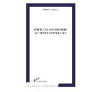 Pour une sociologie du texte littéraire – L'Harmattan