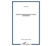 Pour une sociologie du texte littéraire