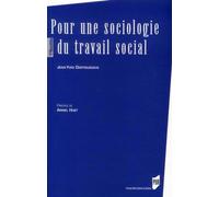 POUR UNE SOCIOLOGIE DU TRAVAIL SOCIAL