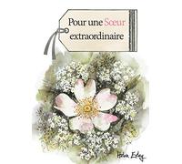 Pour une soeur extraordinaire