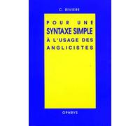 Pour une syntaxe simple à l'usage des anglicistes