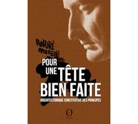 Pour une tête bien faite: Architectonique constitutive des principes