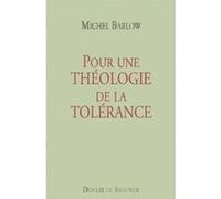 Pour une théologie de la tolérance