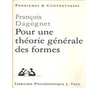 Pour une théorie générale des formes