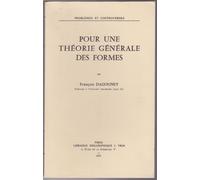 Pour Une Théorie Générale Des Formes