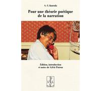 Pour une théorie poétique de la narration - Sige-Yuki Kuroda - Lambert-Lucas - broché - Essai