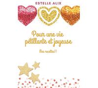 Pour une vie pétillante et joyeuse: Mes recettes !!