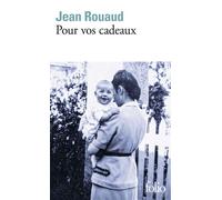 Jean Rouaud – Pour vos cadeaux – Roman – Poche – Gallimard