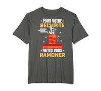 Pour votre sécurité faites vous ramoner | Ramoneur T-Shirt