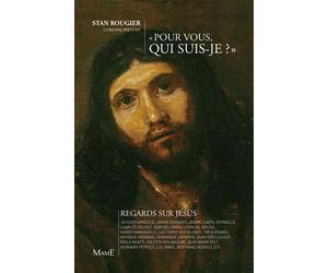 Pour vous qui suis-je ? - Stan Rougier - Mame - broché - Essai