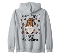 Poured Myself a Cup of Ambition Mug GNOME Coffee Drinking Sweat à Capuche