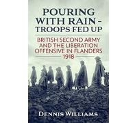 Pouring With Rain - Troops Fed Up