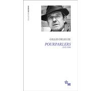 Pourparlers 1972-1990 - Gilles Deleuze - Minuit - broché - Anthologie