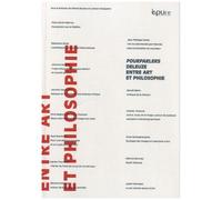 Pourparlers Deleuze, Entre Art Et Philosophie
